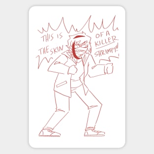 He's Dangerous Sticker